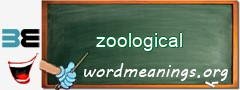 WordMeaning blackboard for zoological